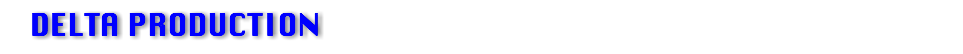 　DELTA PRODUCTION 